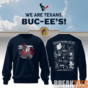 Houston Texans x Buc-ee's We Are Texans Sweatshirt 1 Houston Texans x Buc-ee's We Are Texans Sweatshirt 1