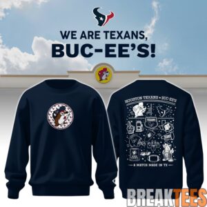 Houston Texans x Buc-ee's We Are Texans Sweatshirt 3 Houston Texans x Buc-ee's We Are Texans Sweatshirt 3