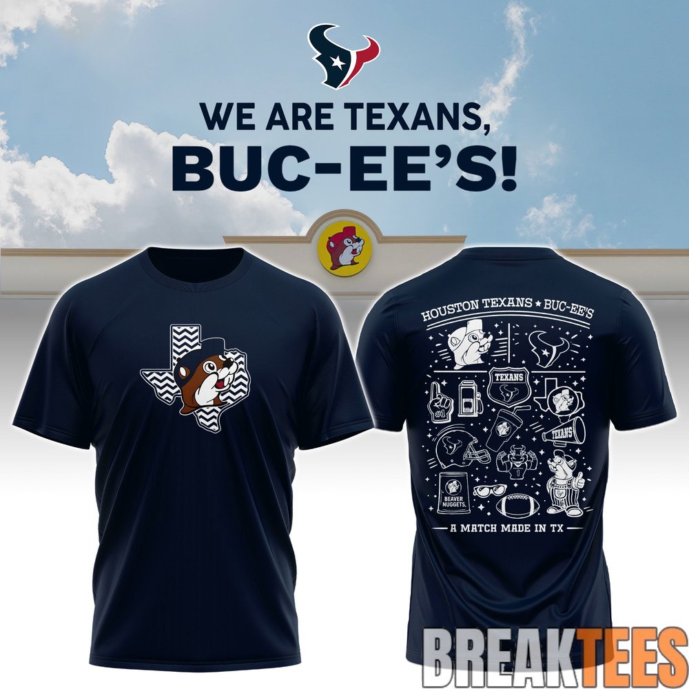 Houston Texans x Buc-ee’s We Are Texans T-Shirt Houston Texans x Buc-ee’s We Are Texans T-Shirt