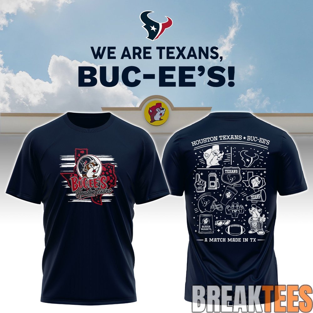 Houston Texans x Buc-ee’s We Are Texans T-Shirt Houston Texans x Buc-ee’s We Are Texans T-Shirt