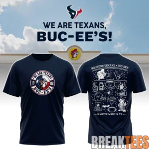 Houston Texans x Buc-ee's We Are Texans T-Shirt 3 Houston Texans x Buc-ee's We Are Texans T-Shirt 3