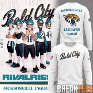 Jacksonville Jaguars Welcome to the BOLD CITY Rivalries 2026 Sweatshirt