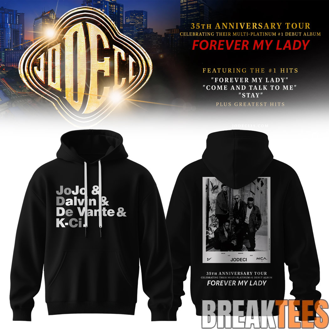 Jodeci Forever My Lady 35th Anniversary Tour Graphic Hoodie Jodeci Forever My Lady 35th Anniversary Tour Graphic Hoodie