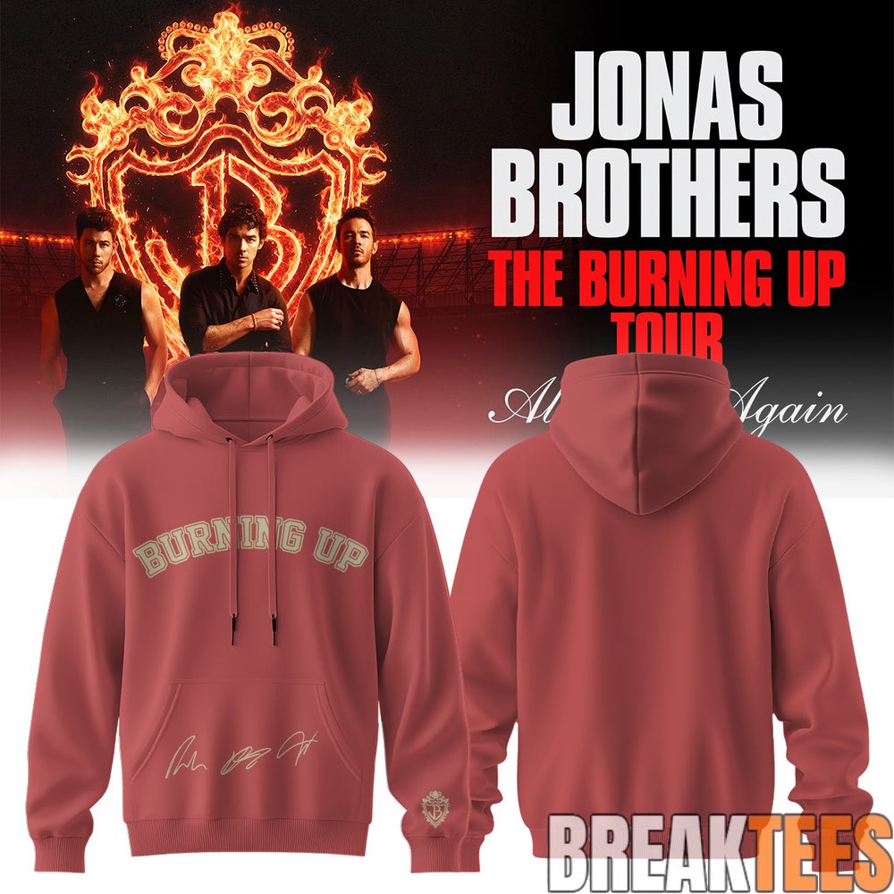 Jonas Brothers The Burning Up Tour Hoodie Jonas Brothers The Burning Up Tour Hoodie