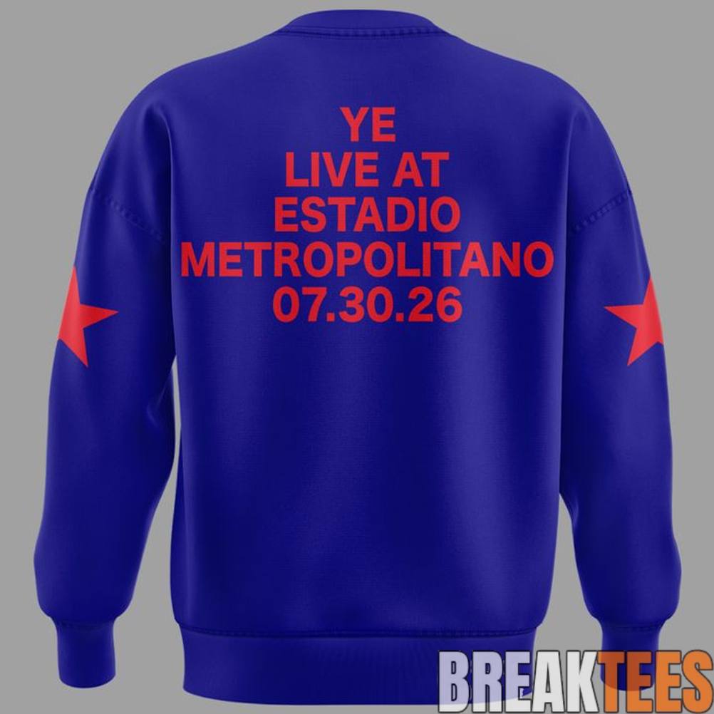 Kanye West 2026 Ye Live Concert Tour – SPAIN MADRID Sweatshirt Kanye West 2026 Ye Live Concert Tour – SPAIN MADRID Sweatshirt