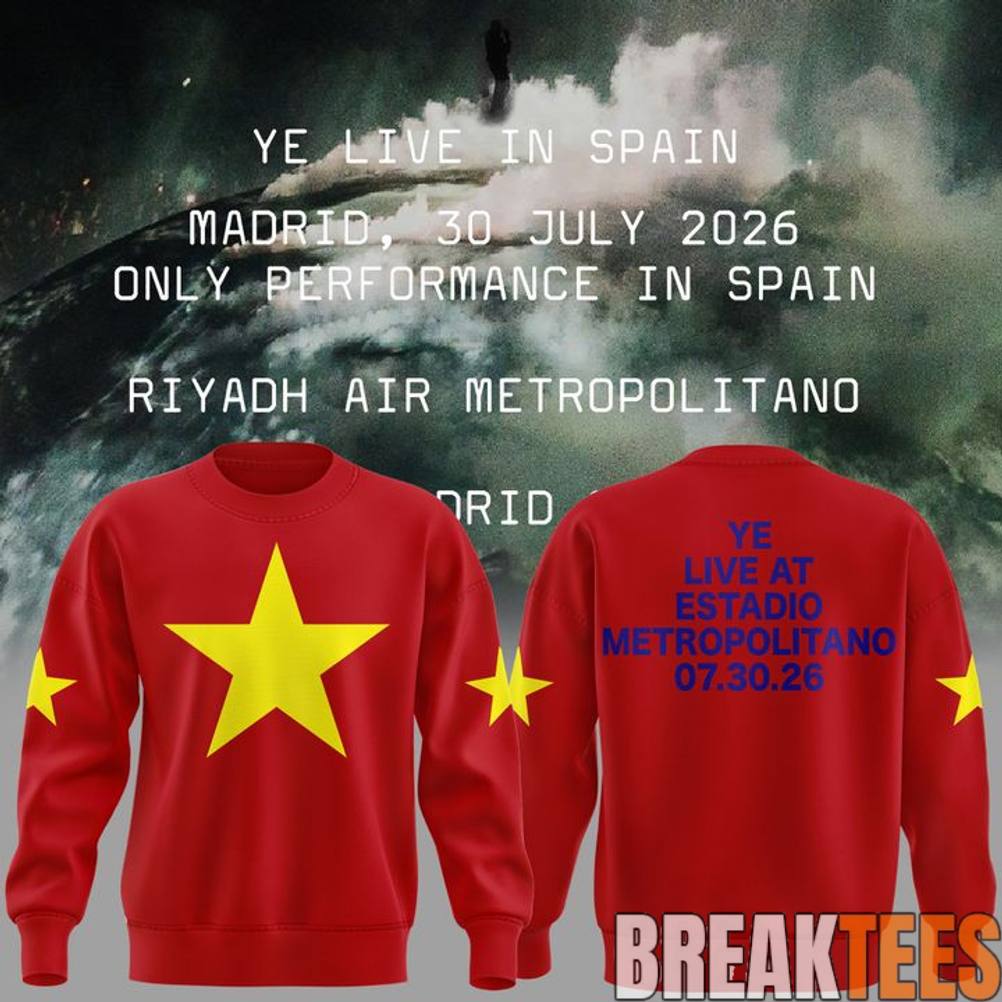 Kanye West 2026 Ye Live Concert Tour – SPAIN MADRID Sweatshirt Kanye West 2026 Ye Live Concert Tour – SPAIN MADRID Sweatshirt
