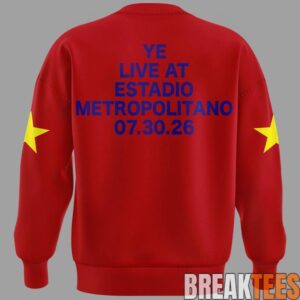 Kanye West 2026 Ye Live Concert Tour - SPAIN MADRID Sweatshirt 5 Kanye West 2026 Ye Live Concert Tour SPAIN MADRID Sweatshirt 6 eO2Iw.jpg