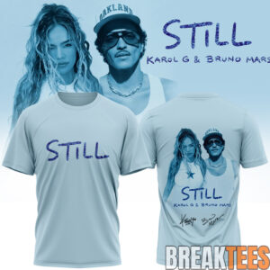 Karol G Bruno Mars STILL Limited Edition Signature T Shirt 2.jpg