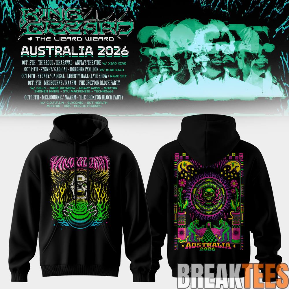 King Gizzard & The Lizard Wizard Tour in Australia 2026 Hoodie King Gizzard & The Lizard Wizard Tour in Australia 2026 Hoodie