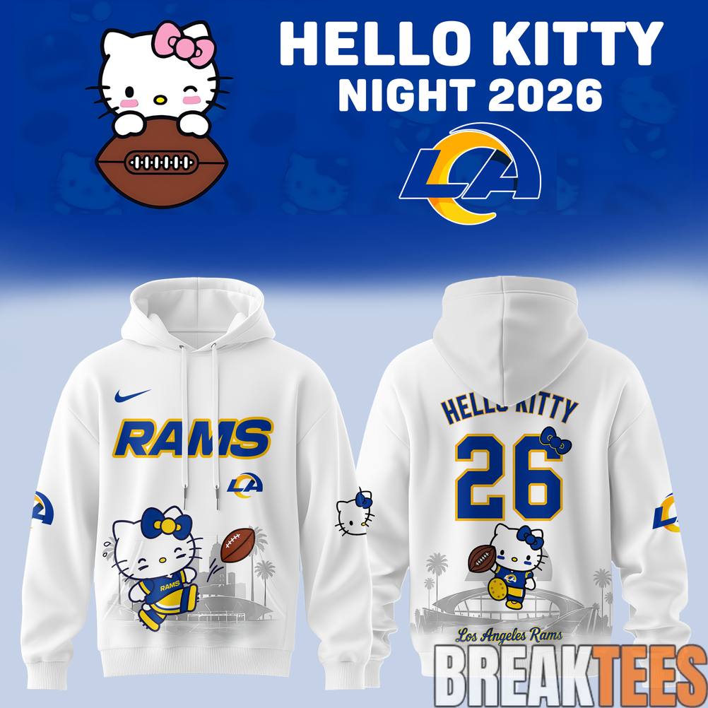 Los Angeles Rams x Hello Kitty Special New 2026 Hoodie Los Angeles Rams x Hello Kitty Special New 2026 Hoodie