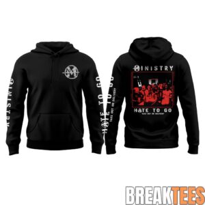Ministry Farewell Tour Hate To Go 2026 Special Hoodie 11 FEyfo.jpg