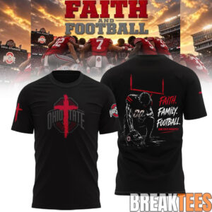 Ohio State Buckeyes FAITH FAMILY FOOTBALL 2026 T Shirt 1.jpg