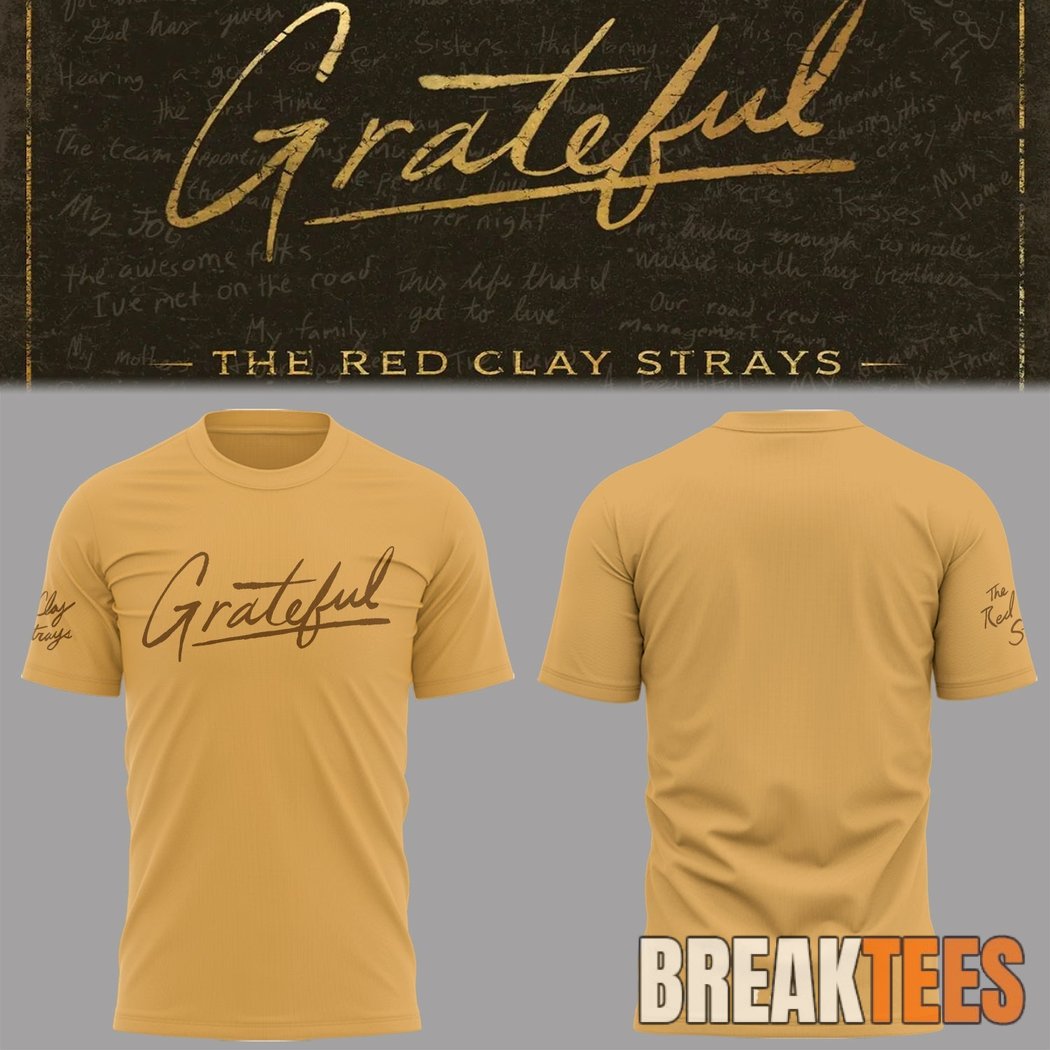 Red Clay Strays The Grateful Tour 2D Shirt Red Clay Strays The Grateful Tour 2D Shirt