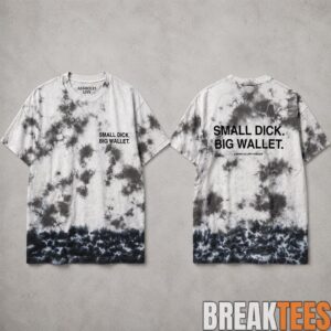 Small2BDick2BBig2BWallet2BAssholes2BLive2BForever2BTie Dye2BShirt 1 2buZb.jpg