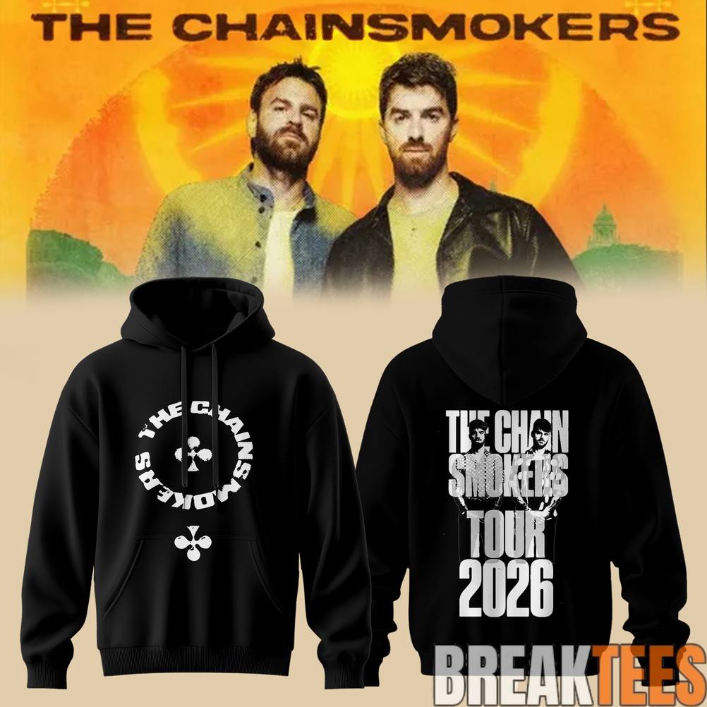 The Chainsmokers Tour 2026 Hoodie The Chainsmokers Tour 2026 Hoodie