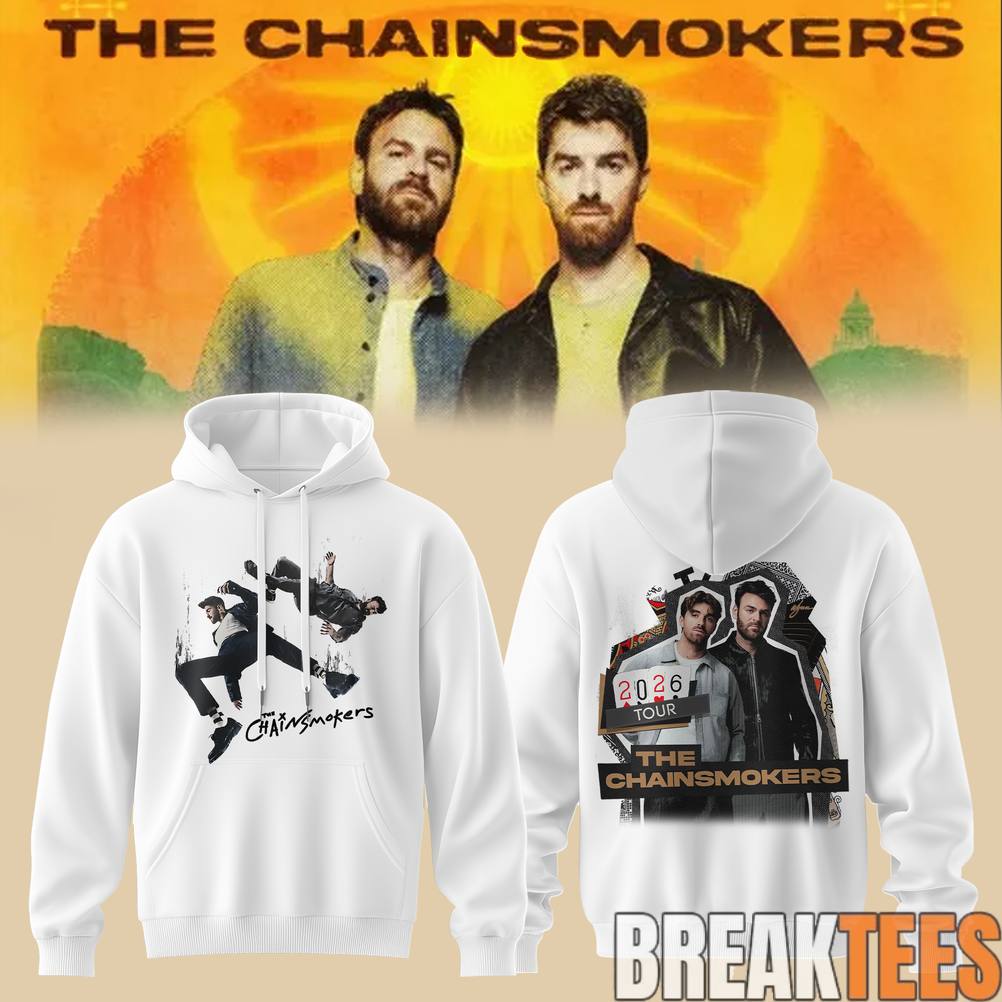 The Chainsmokers Tour 2026 Hoodie The Chainsmokers Tour 2026 Hoodie