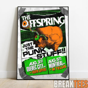 The Offspring Just the Punk Stuff In Quebec & Montreal Poster