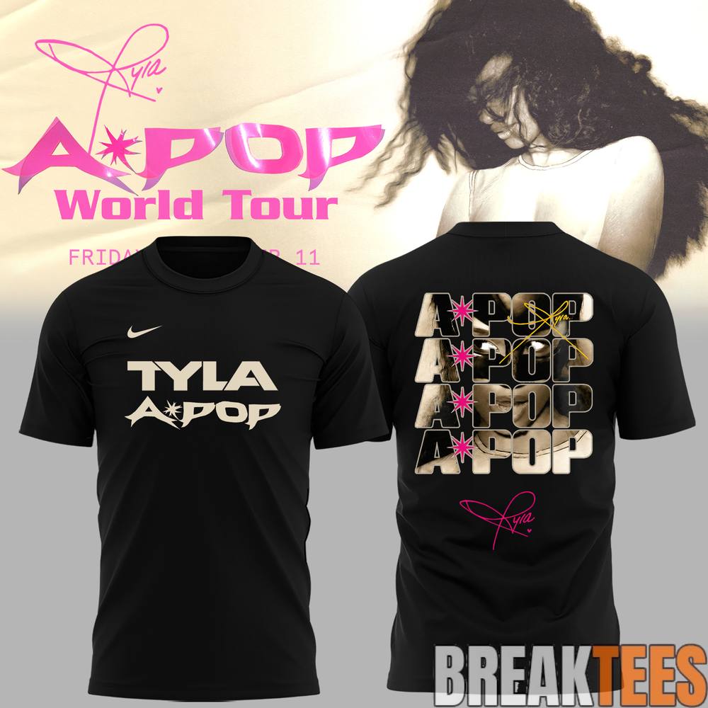 Tyla A*POP World Tour Limited Edition Shirt Tyla A*POP World Tour Limited Edition Shirt