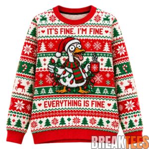 Funny2BDuck2BItE28099s2BFine2BIE28099m2BFine2BEverything2BIs2BFine2BChristmas2BUgly2BSweater 1 o37M3.jpg
