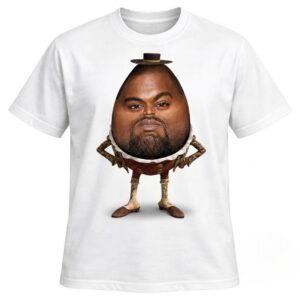 Kanye2BWest2Bx2BHumpty2BDumpty2BFunny2BTee 2 R8pmb.jpg
