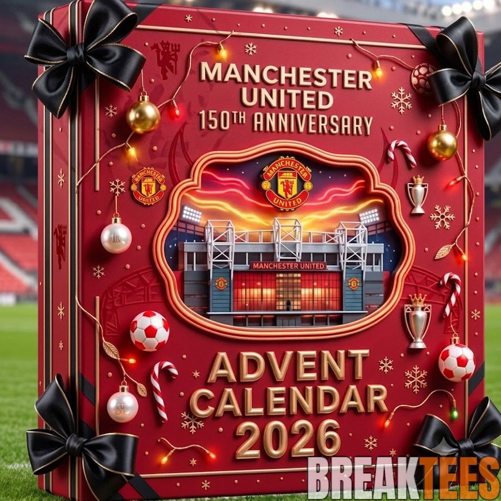 Manchester United 148th Anniversary Advent Calendar 2026 For Soccer Fans Manchester United 148th Anniversary Advent Calendar 2026 For Soccer Fans