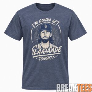 Tampa Bay Rays I’m Gonna Get LAAAAADE Tonight Graphic T-Shirt 1