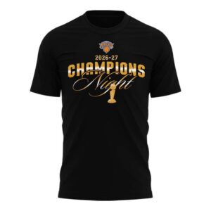 2026-2027 New York Knicks Champions Night T-Shirt 1