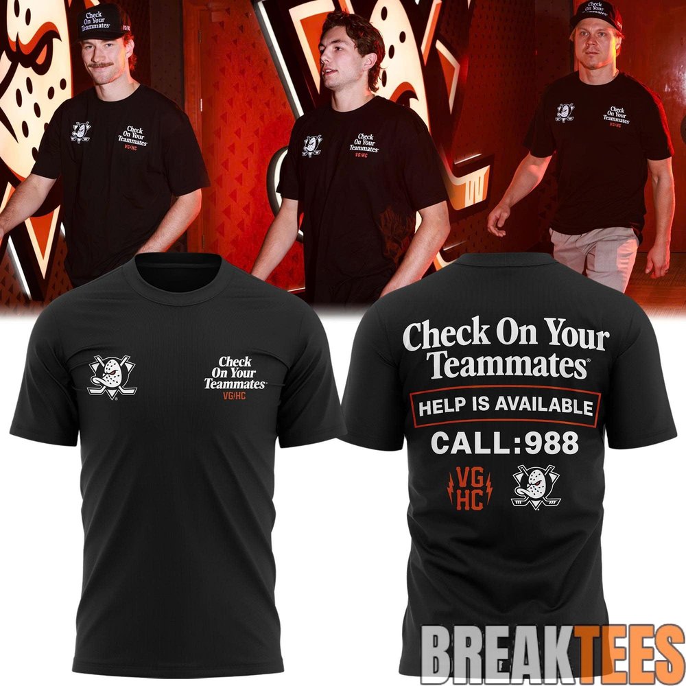 Anaheim Ducks Check On Your Teammates T-Shirt Anaheim Ducks Check On Your Teammates T-Shirt
