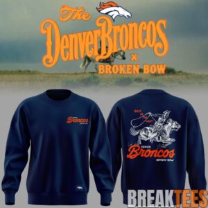 Broken Bow x Denver Broncos 2026 Limited Edition Sweatshirt 2