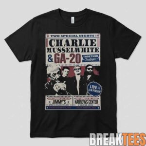 Charlie Musselwhite Merch And GA-20 Band Two Night Shirt