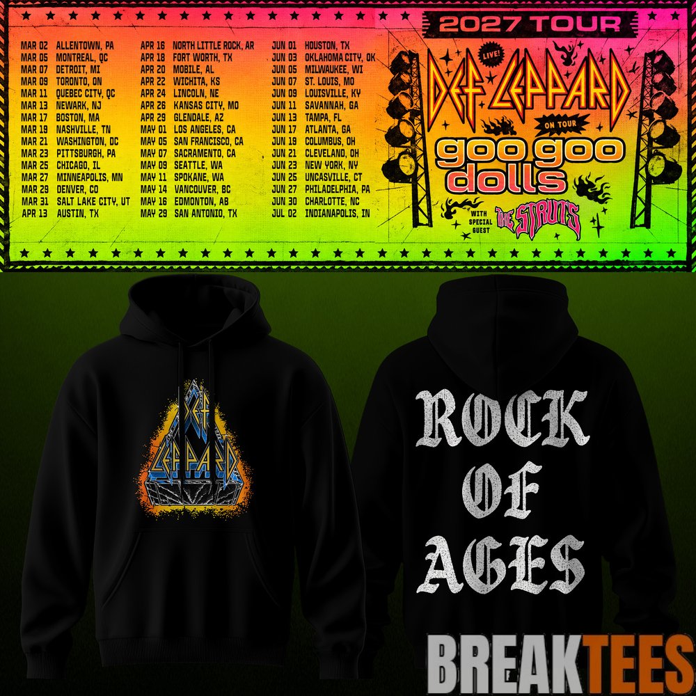 Def Leppard & Goo Goo Dolls Tour 2027 Hoodie Def Leppard & Goo Goo Dolls Tour 2027 Hoodie