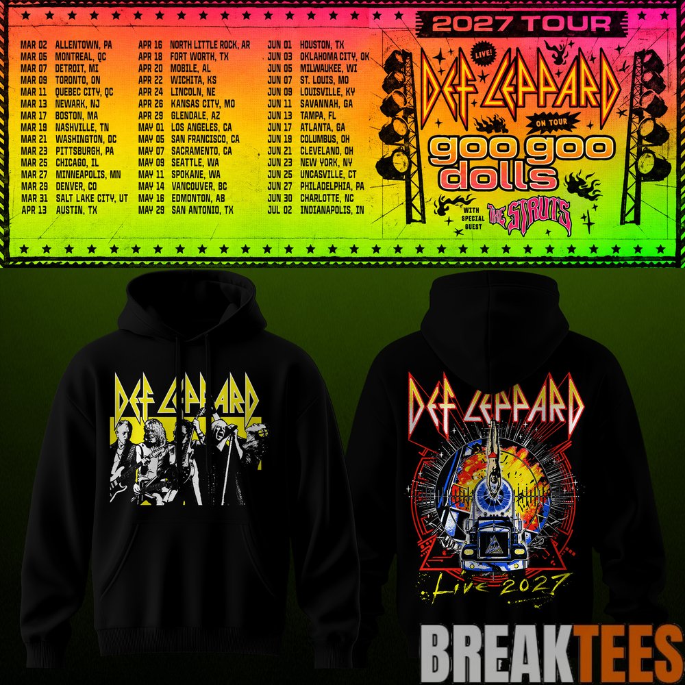 Def Leppard & Goo Goo Dolls Tour 2027 Hoodie Def Leppard & Goo Goo Dolls Tour 2027 Hoodie