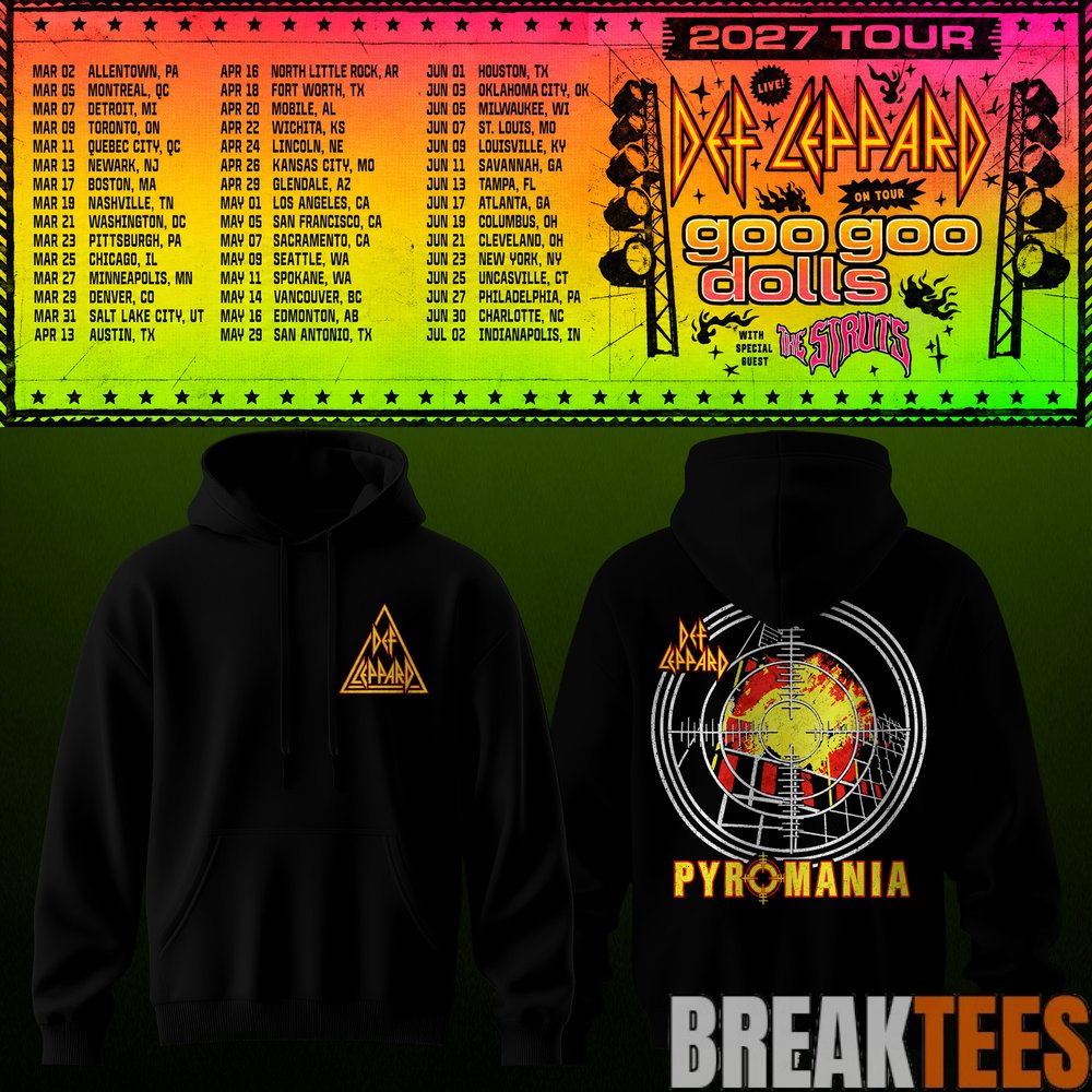Def Leppard & Goo Goo Dolls Tour 2027 Hoodie Def Leppard & Goo Goo Dolls Tour 2027 Hoodie