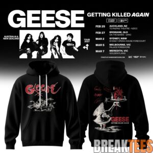 Geese Getting Killed Again Tour Hoodie 1