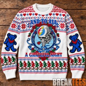 Grateful2BDead2BAnd2BTo2BAll2BA2BGrateful2BNight2BMerry2BChristmas2BUgly2BSweater 3 n0USV.jpg
