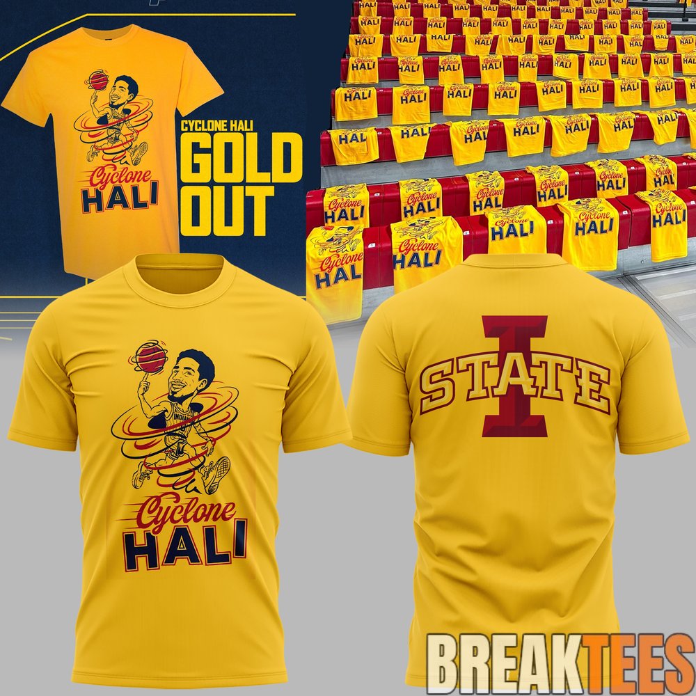 Iowa State Cyclones Cyclone Hali Gold Out 2026 Limited Edition T-Shirt Iowa State Cyclones Cyclone Hali Gold Out 2026 Limited Edition T-Shirt