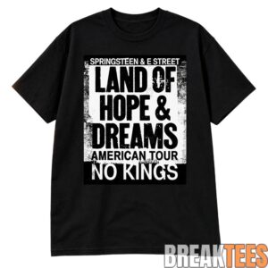 Jack2BSmith2B20262BLand2BOf2BHope2BDreams2BNo2BKings2BShirt 2 NALfP.jpg