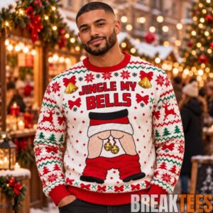 Jingle2BMy2BBells2BFunny2BNaughty2BButt2BUgly2BChristmas2BSweater 3 QAVa9.jpg