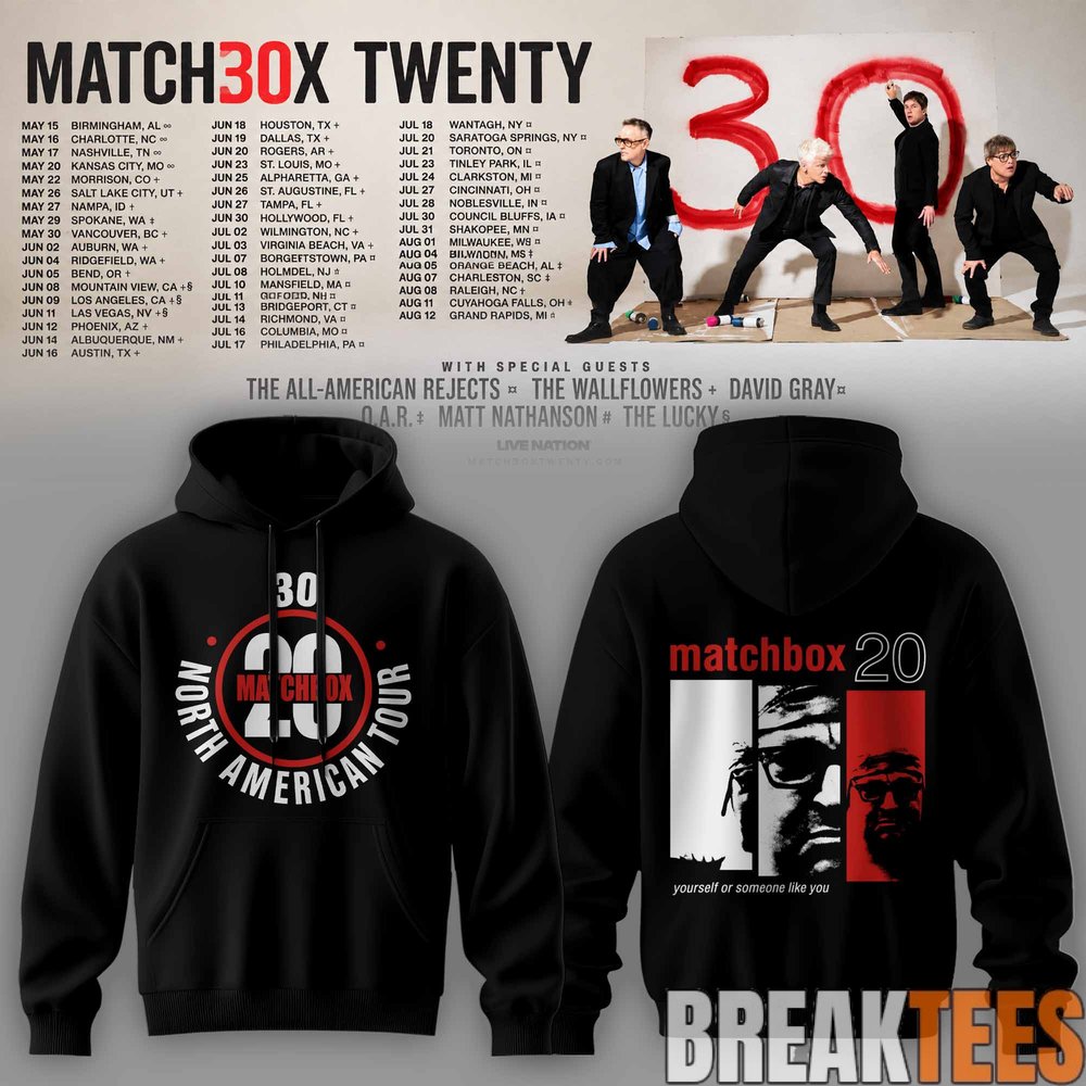 Matchbox Twenty 30 North American Tour 2027 Special Hoodie Matchbox Twenty 30 North American Tour 2027 Special Hoodie