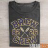 Milwaukee Brewers Aaron Ashby and Catcher Raising Their Arms Win Our Way T-Shirt
