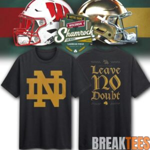 Notre Dame Fighting Irish Shamrock Series Leave No Doubt 3D T-Shirt 4