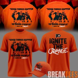 Philadelphia Flyers GOOD THINGS HAPPEN TO GOOD PEOPLE Orange Shirt