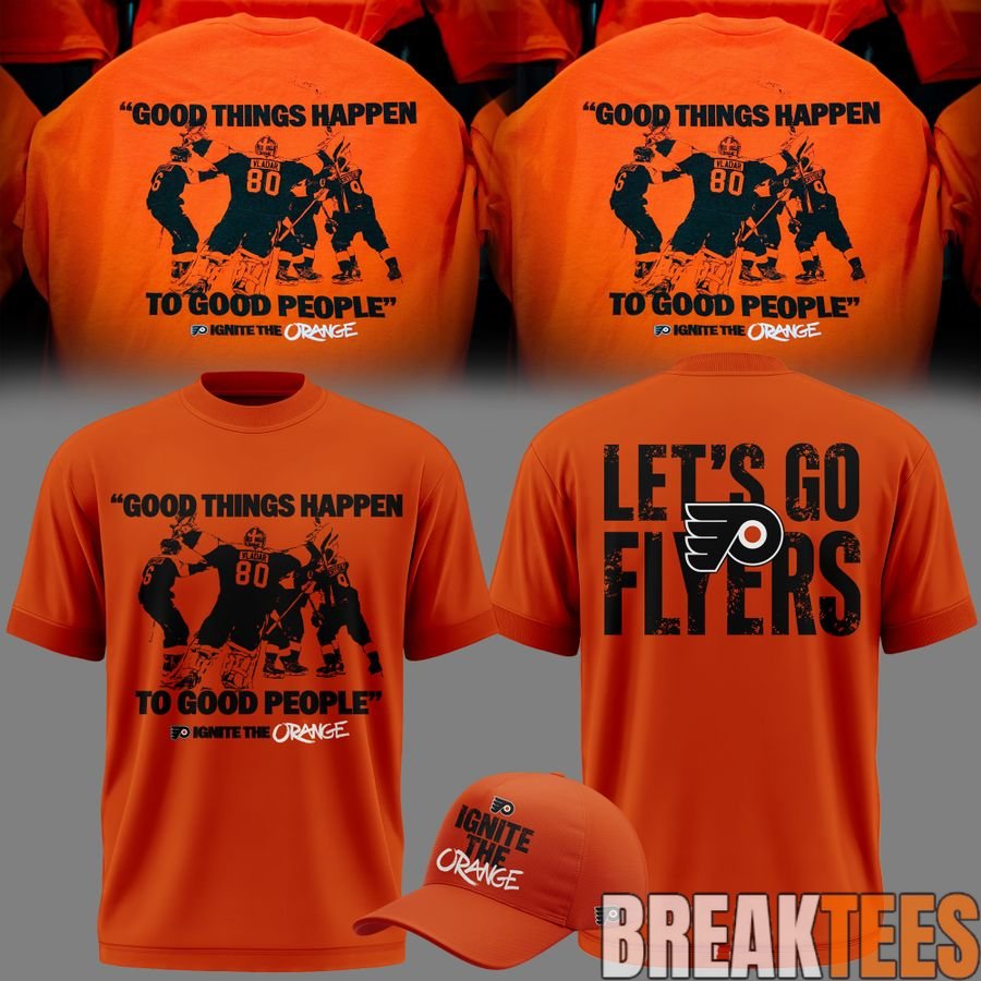 Philadelphia Flyers GOOD THINGS HAPPEN TO GOOD PEOPLE Orange Shirt Philadelphia Flyers GOOD THINGS HAPPEN TO GOOD PEOPLE Orange Shirt