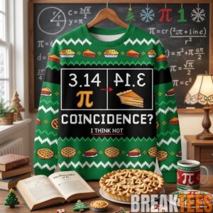 Pi Day 3.14 Coincidence I Think Not Christmas Ugly Sweater 2 Pi2BDay2B3.142BCoincidence2BI2BThink2BNot2BChristmas2BUgly2BSweater 2 urL2c.jpg