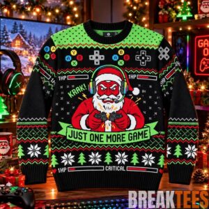 Santa Rage Quit Broken Controller Just One More Game Ugly Christmas Sweater