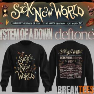 Sick New World Texas 2026 Festival Merch Pop Up At Texas Sweatshirt - Limited Edition 1