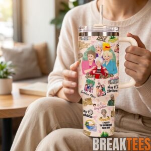The Golden Girls 40oz Tumbler with Handle & Straw - Stay Golden TV Show Inspired 4