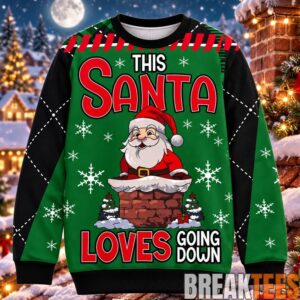 This Santa Loves Going Down Christmas Ugly Sweater