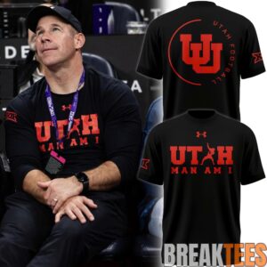 Utah Utes Coach Morgan Scalley Utah MAN AM I” T-Shirt