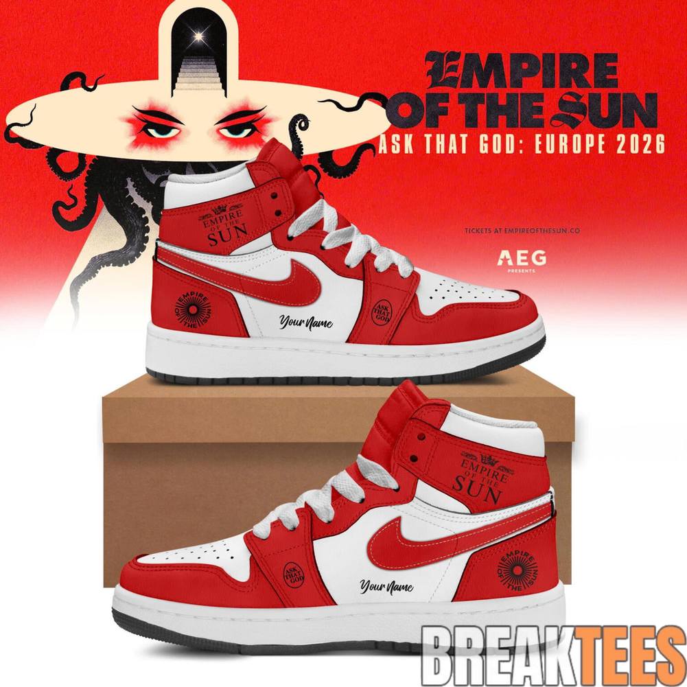 Empire Of The Sun Ask The God Tour 2026 Custom Air Jordan 1 Sneaker Empire Of The Sun Ask The God Tour 2026 Custom Air Jordan 1 Sneaker